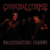 CannibalCorpse-EviscerationPlague